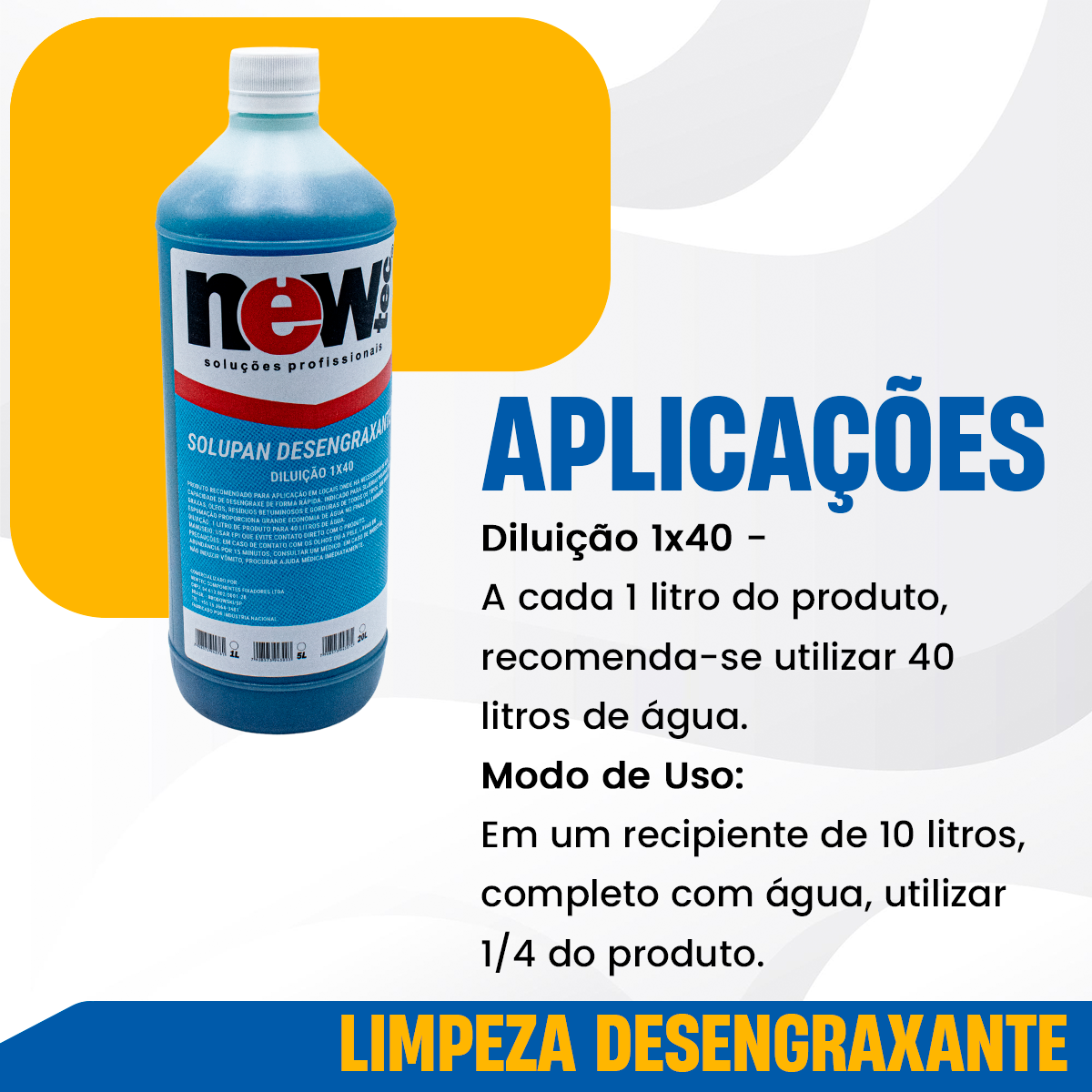 1 LITRO SOLUPAN LIMPEZA DESENGRAXA NEWTEC 1X40 VEICULAR - Imagem 2